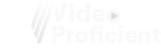 Video-Proficient
